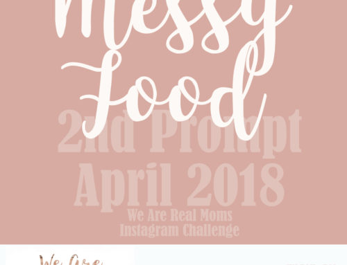 APRIL PHOTO CHALLENGE-PROMPT 2: Messy Food